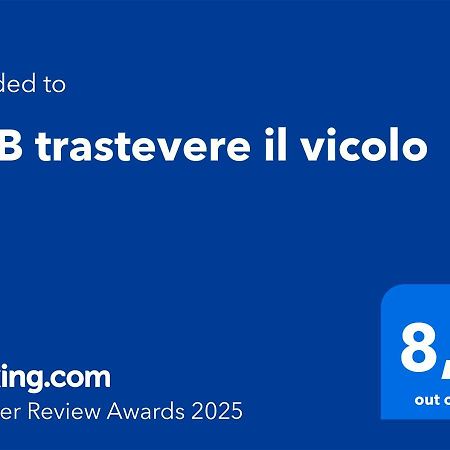 B&B Trastevere Il Vicolo Roma Exterior foto